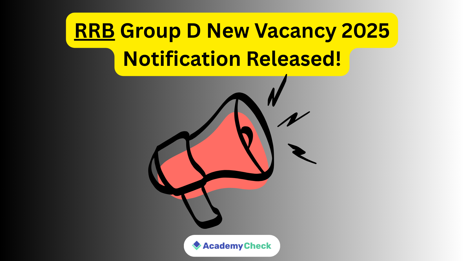 RRB Group D New Vacancy 2025 Notification Released: 22,000 Posts Announced and Top RRB Institutes
